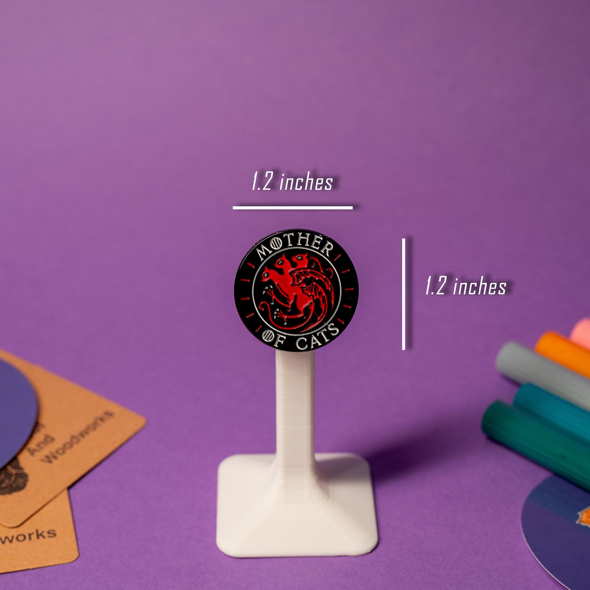 Funny enamel pin inspired by Game of Thrones, featuring cats and the text Mother of Cats.